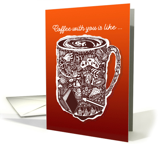 Coffee with you! Miss you, See you soon, fun original art card