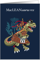 MacLEANsaurus Rex Scotland Ireland Family Tartan MacLean card