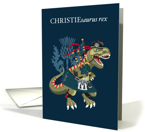 CHRISTIEsaurus Rex Scotland Ireland Family Tartan Christie card