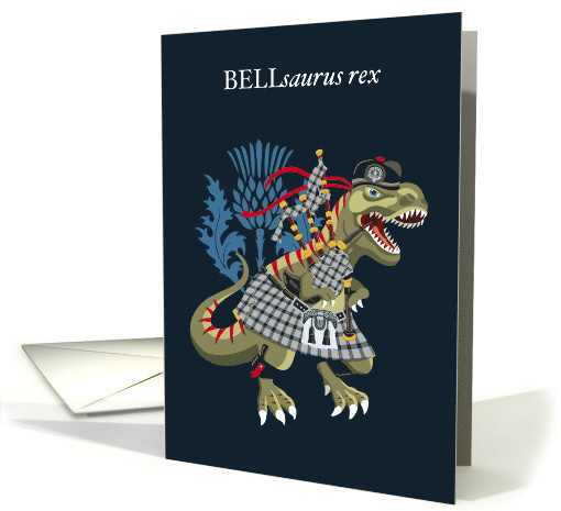 BELLsaurus Rex Scotland Ireland Tartan BELL Family Clan card (1690994)