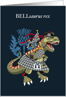 BELLsaurus Rex Scotland Ireland Tartan BELL Family Clan card