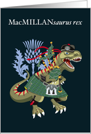 MacMILLANsaurus Rex Scotland Ireland Tartan MacMillan McMillan Hunting card