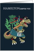 HAMILTONsaurus Rex Scotland Ireland Hamilton Ancient Blue Clan Tartan card