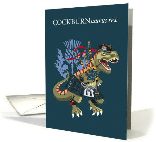 COCKBURNsaurus Rex Scotland Ireland Cockburn Family Clan Tartan card