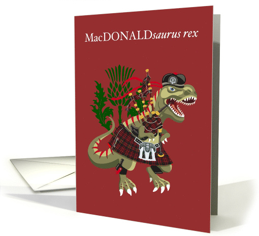 MacDONALDsaurus Rex Scotland Ireland MacDonald Modern Clan Tartan card