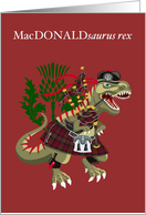 MacDONALDsaurus Rex Scotland Ireland MacDonald Modern Clan Tartan card