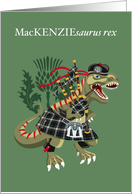 MacKENZIEsaurus Rex...