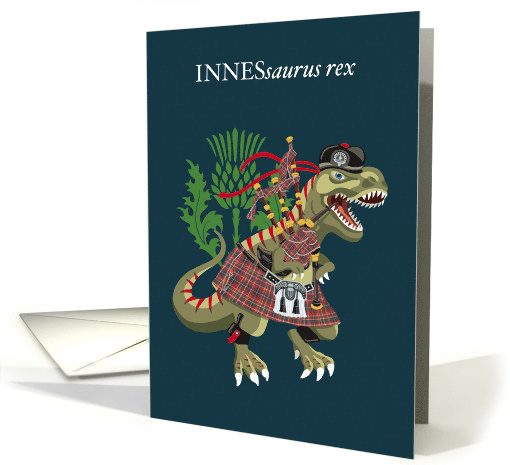 INNESsaurus Rex Scotland Ireland Innes family Clan Tartan card