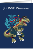 JOHNSTONsaurus Rex Scotland Ireland Johnston family Clan Tartan card