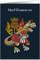 MacFIEsaurus Rex Scotland Ireland MacFie family Clan Tartan card