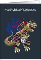 MacFARLANEsaurus Rex Scotland Ireland MacFarlane family Clan Tartan card