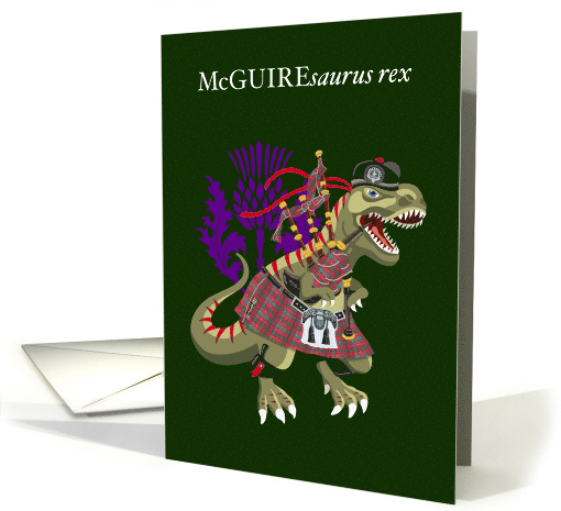 Clanosaurus Rex McGUIREsaurus rex Irish McGuire Clan... (1704892)