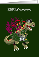 Clanosaurus Rex KERRYsaurus rex Irish Kerry Clan Ireland Tartan card