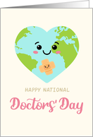 National Doctors’ Day Adhesive Bandages on Heart Shaped Earth card