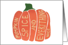 Pumpkin Spice and Everything Nice card