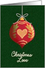 Christmas Love Ornament Decorated with Heart and Leaves card
