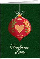 Christmas Love Ornament Decorated with Heart and Leaves card