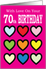With Love On Your 70th Birthday card