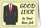 Jacket And Tie Good Luck In Your New Job card