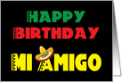 Happy Birthday Mi Amigo card