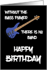 Bass Guitar Happy Birthday card