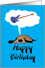 Dog Dreaming Of A Bass Guitar happy Birthday card