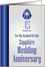 Husband On Our Sapphire Wedding Anniversary card