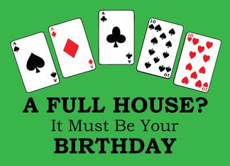 Full House Poker...