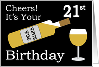 Cheers! It’s Your 21st Birthday card