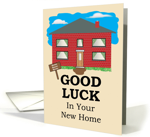 Good Luck In Your New Home card (1424404)