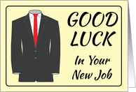 Jacket And Tie Good Luck In Your New Job card