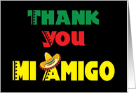 Thank You Mi Amigo card