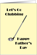 Golf Clubbing Father’s Day Humor. card