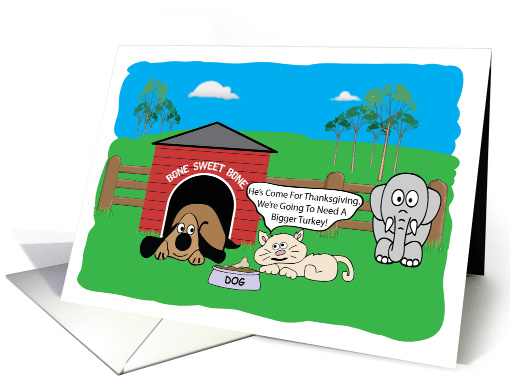Dog, Cat And An Elephant For Thanksgiving Dinner card (1445494)