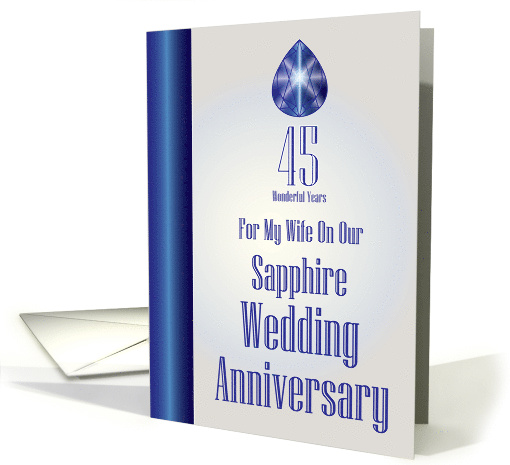 Wife On Our Sapphire Wedding Anniversary card (1455046)