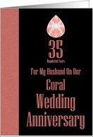 Coral wedding Anniversary Husband card