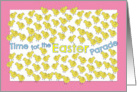 Easter -Parade- Yellow Chicks card