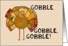 Happy Thanksgiving Turkey with Feathers Gobble card