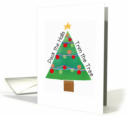 Christmas Tree - Deck the Halls - Trim the Tree card (1460522)