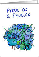 Proud as a Peacock...