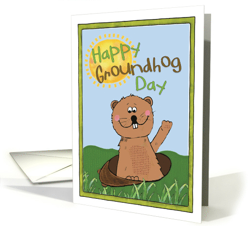 Happy Groundhog Day Groundhog popping out in the Sunshine card