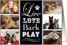 Dogs Photo Collage Father’s Day Live Love Bark Play card