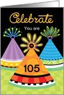 Celebrate Birthday Bright Party Hats Custom Age One Hundred Five 105 card