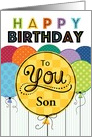 Happy Birthday Bright Balloons For Son card