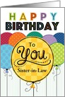 For Sister-in-Law Happy Birthday Bright Balloons card