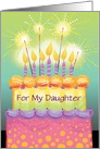 Custom Birthday Tall Cake with Candles Sparklers daughter card