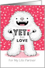 Partner Valentine’s Day Cute Yeti Abominable Snowman Humor card