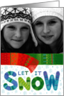 Christmas Let It Snow Scarf Custom Photo card