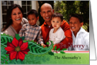 Custom Name Photo Christmas Be Merry Poinsettia With Holly And Pine card