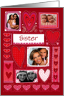 Sister 4 Custom Photos Valentine Decorative Hearts Pink Red card